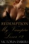 [My Vampire Lover 02] • Redemption